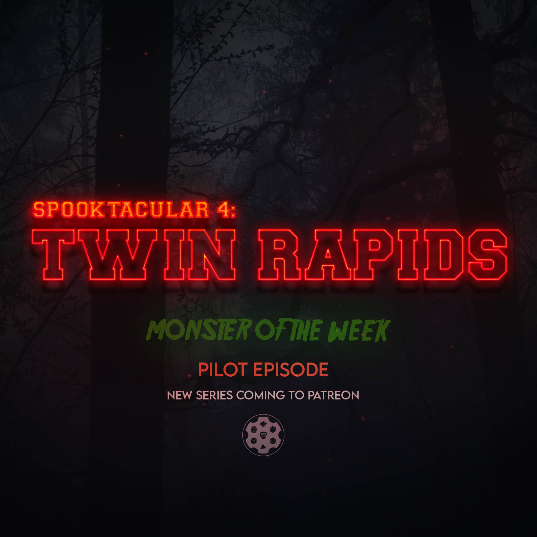 Spooktacular 4: Twin Rapids Ep 1. ‘Pilot’
